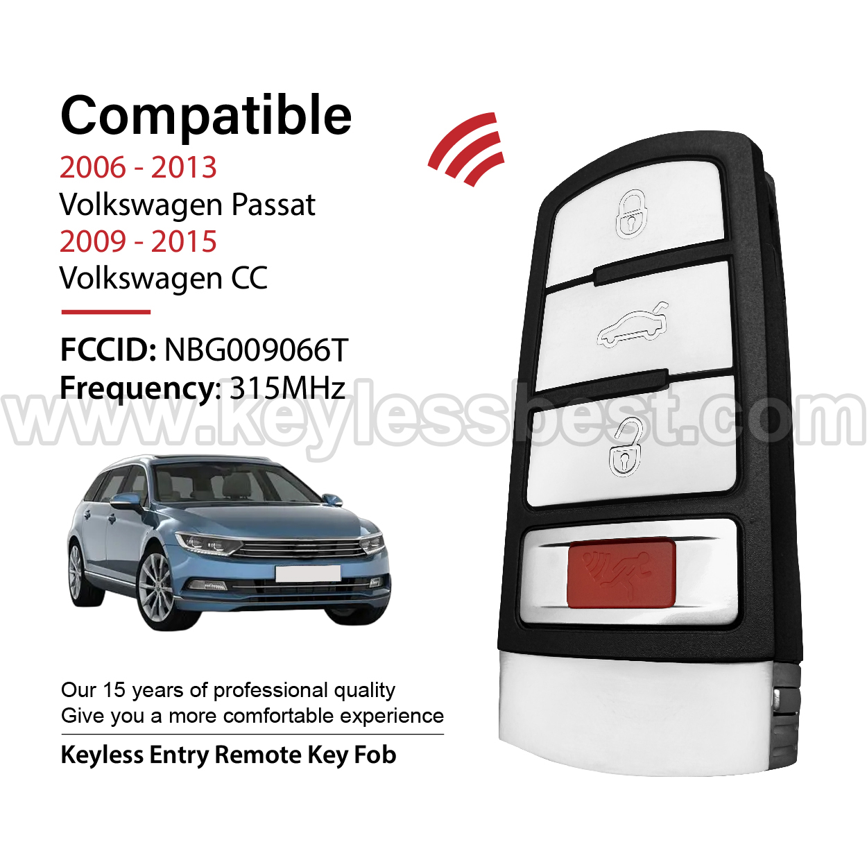 2006 - 2015 Volkswagen Passat CC / 4 Buttons Keyless Entry Remote / NBG009066T / PN: HLO 3C0 959 752 N, HLO 3C0 959 752 BB, HLO 3C0 959 752 AE, HLO 3C0 959 752 AM,3C0 959 752N, 3C0 959 752BB, 3C0 959 752AE, 3C0 959 752AM / ID 48 - Image 2