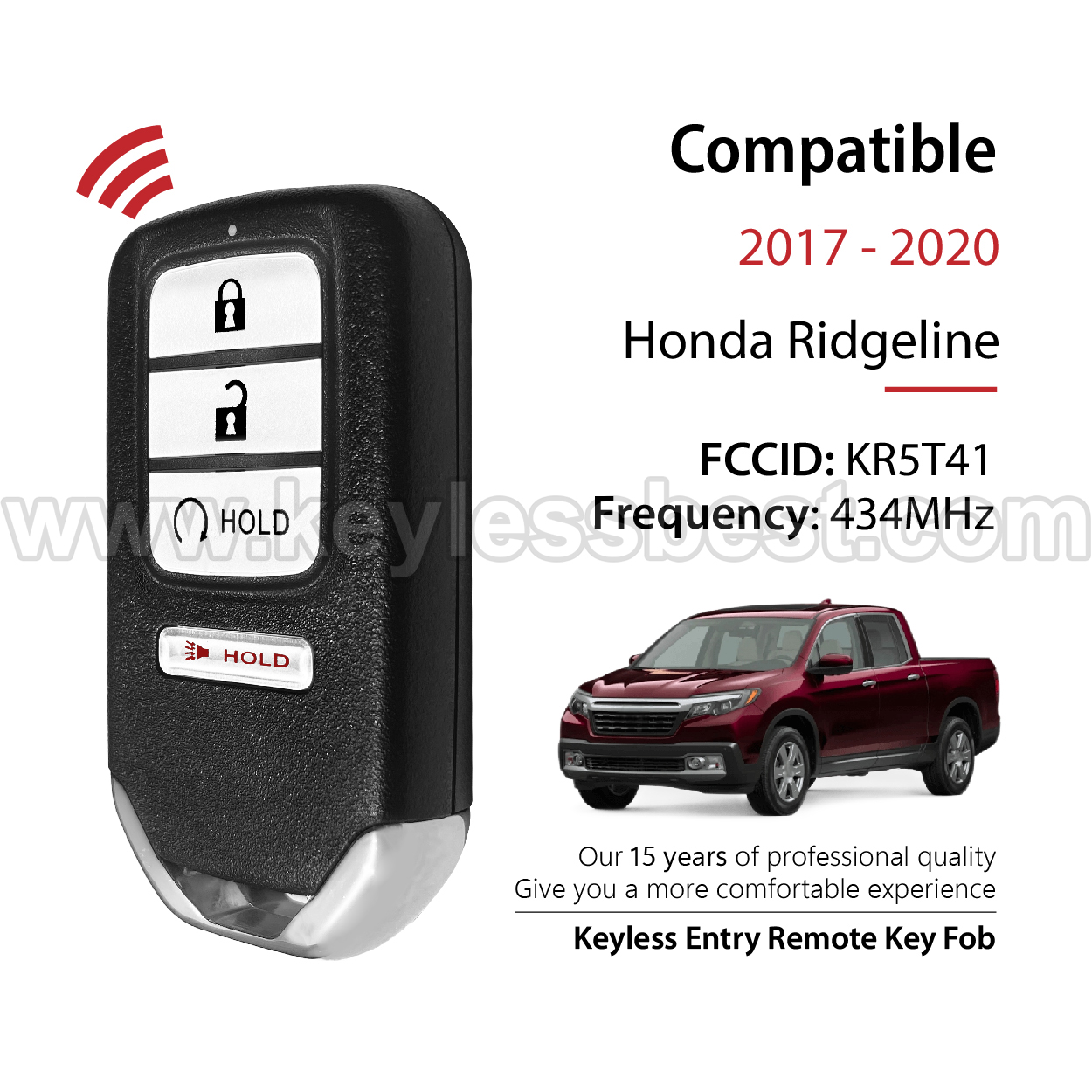 2017 - 2020 Honda Ridgeline / 4 Buttons Keyless Entry Remote / KR5T41 / PN: 72147-T6Z-A61, 72147-T6Z-A51, 72147-T6Z-A71 - Image 2