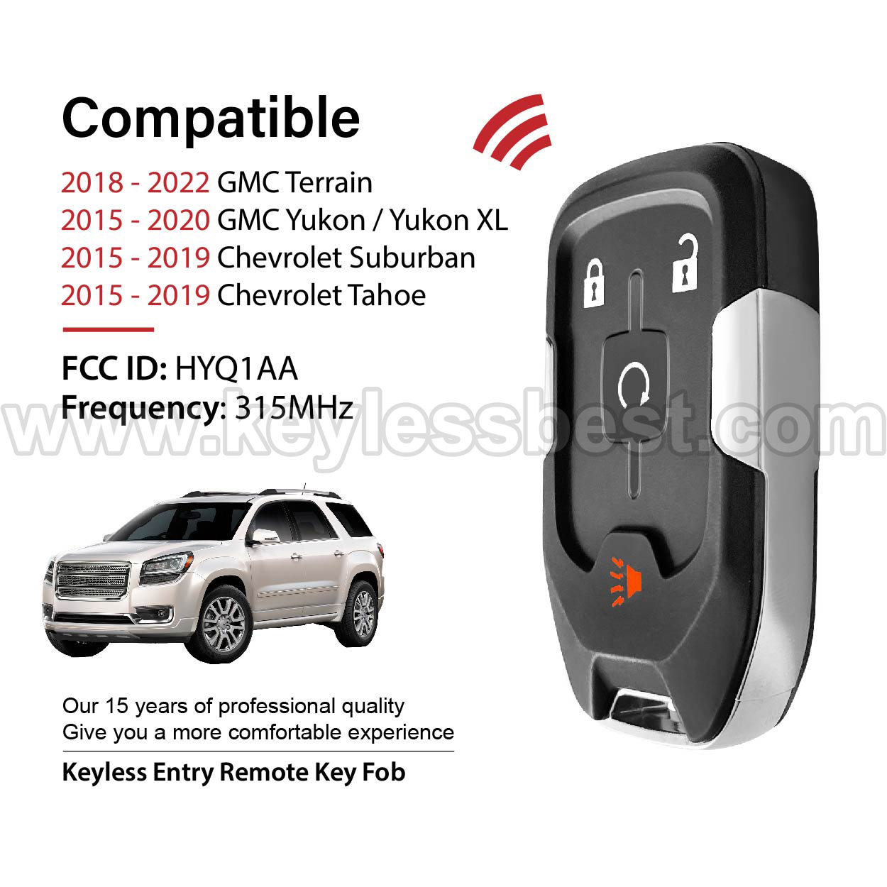 2015-2022 GMC Chevrolet Tahoe Suburban Terrain Yukon / Yukon XL / 4 Buttons Keyless Entry Remote / HYQ1AA / PN:13584512 - Image 2