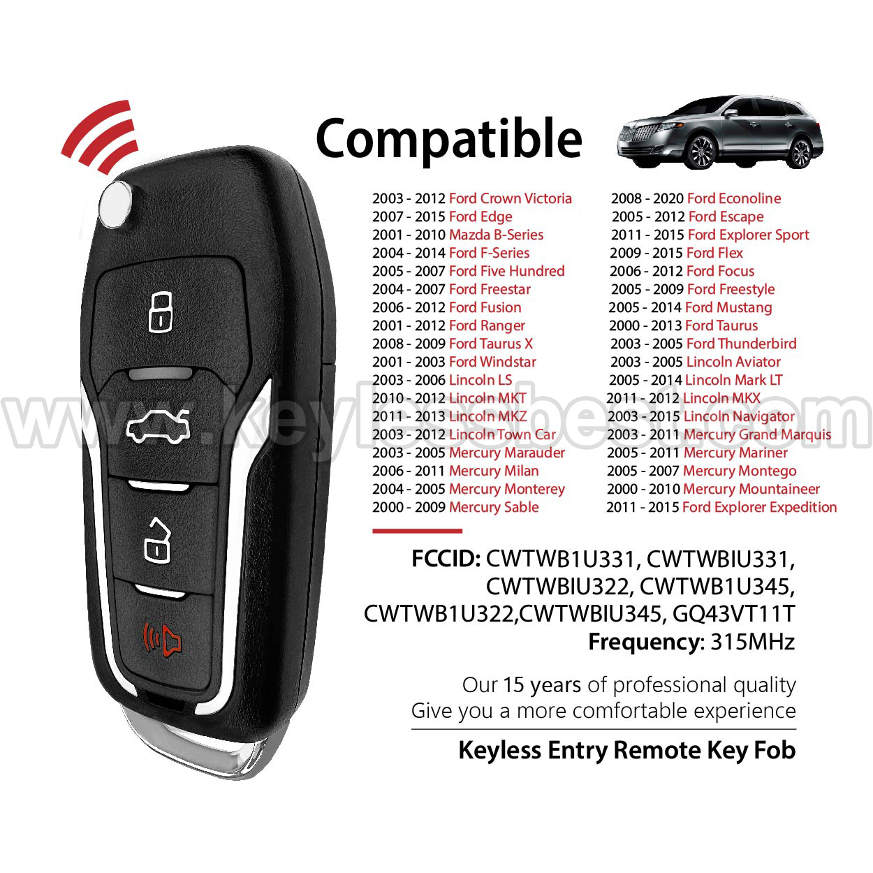 2000 - 2015 Ford Lincoln Mercury Mazda / 4 Buttons Keyless Entry Remote / CWTWB1U331, CWTWBIU331, CWTWB1U322, CWTWBIU322, CWTWB1U345, GQ43VT11T / PN: 5912512, 164-R8073, 5913441, 5925871 / 4D63 80Bit - Image 2