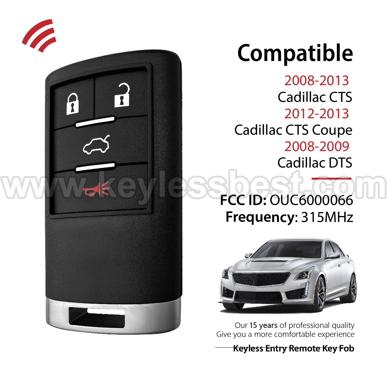 2008-2013 Cadillac CTS CTS Coupe DTS / 4 Buttons Keyless Entry Remote / OUC6000066 / PN: 22889449, 20864934, 20998256, 20866682, 20814372, 25840557, 5923877 - Image 2
