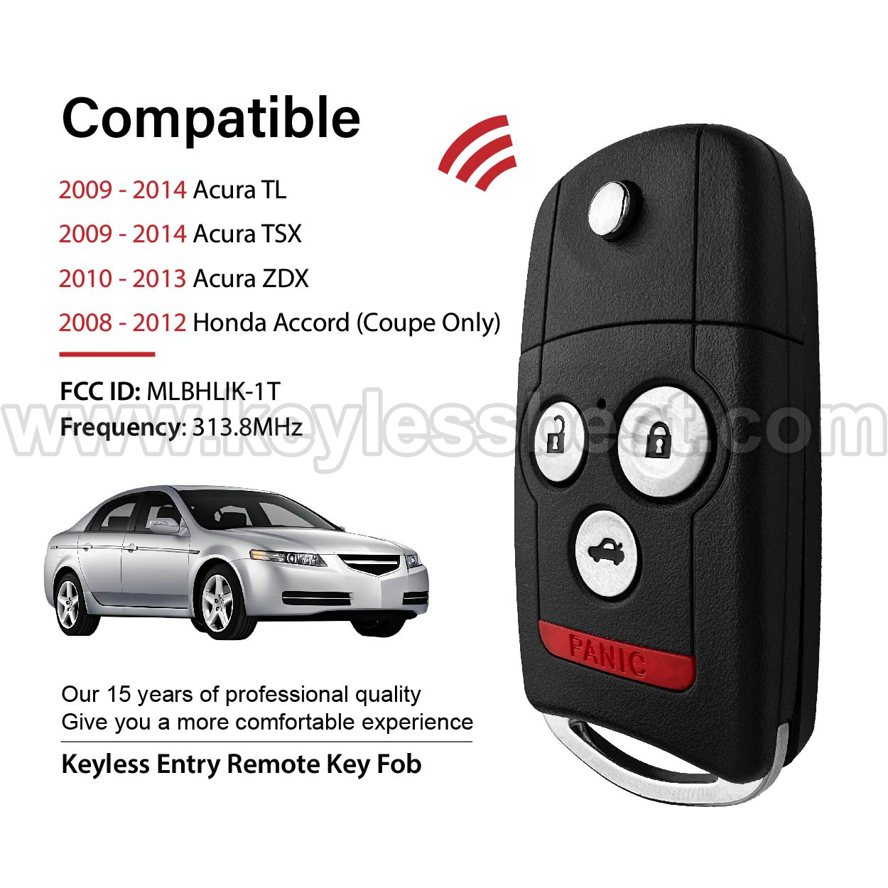 2008 - 2014 Acura Honda TL TSX ZDX Accord / 4 Buttons Keyless Entry Remote / MLBHLIK-1T / PN: 2500A-HLIK1T, HLIK-1T, HLIK-1R, RLVHOHL06-297, 35118-TE0-A10, 35113-TK4-A00, 35113-TK4-A10, 35113-TL0-A00, 35113-TL0-A10 / ID46 - Image 2