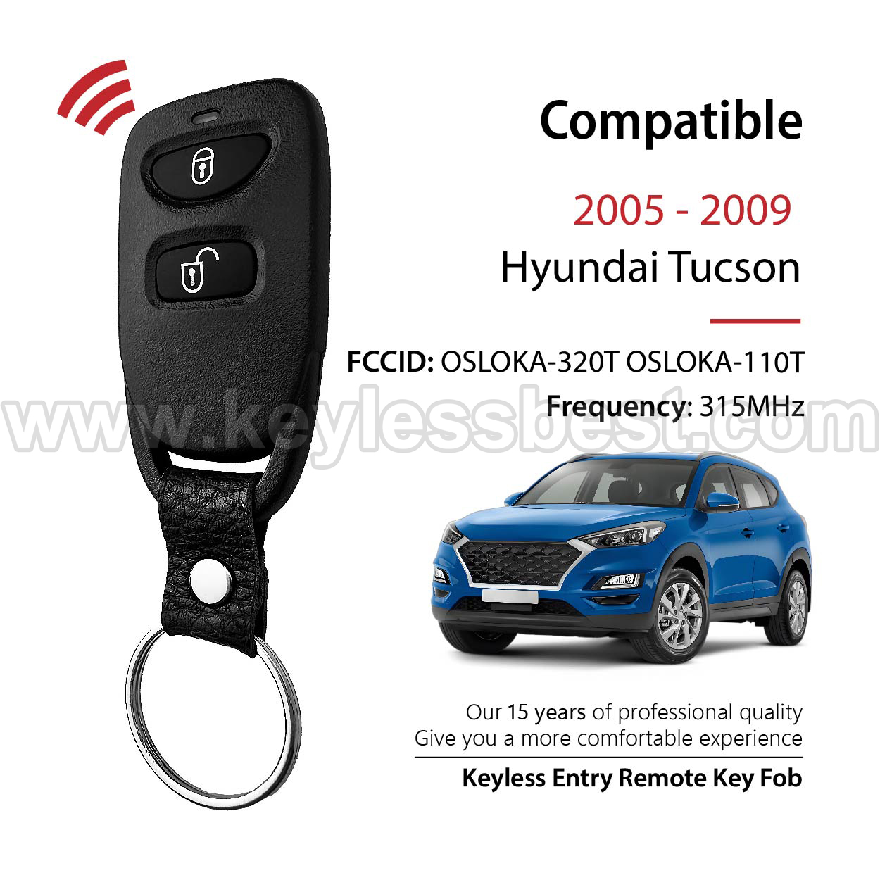 2005-2009 Hyundai Tucson / 3 Buttons Keyless Entry Remote / OSLOKA-320T OSLOKA-110T / PN:95430-2E200 - Image 2