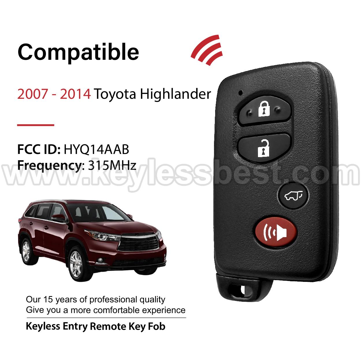 2007-2014 Toyota Highlander / 4 Buttons Keyless Entry Remote / HYQ14AAB / PN: 89904-48110