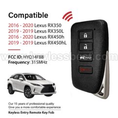 2016-2020 Lexus RX350 RX350L RX450h RX450hL / 4 Buttons Keyless Entry Remote / HYQ14FBB / PN: 89904-0E160, 89904-0E170h, 89904-48C30
